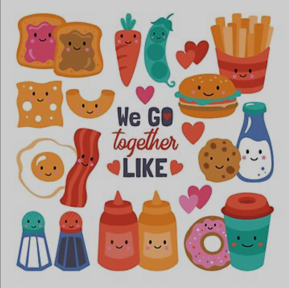 We Go Together Like