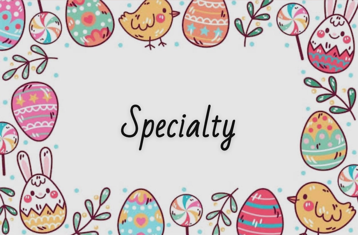 Specialty
